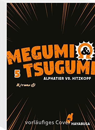 Megumi & Tsugumi – Alphatier vs. Hitzkopf 5: Humorvoller Yaoi Manga aus dem Omegaverse ab 18! (5)